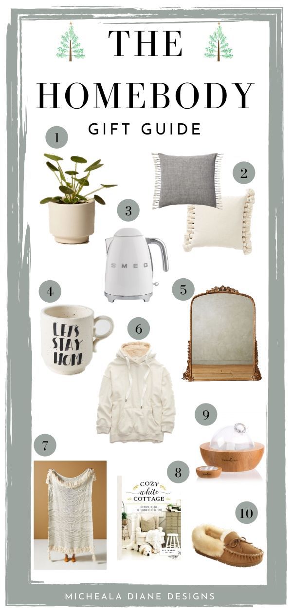 10 Gifts for Your Favorite Homebody - Micheala Diane Designs