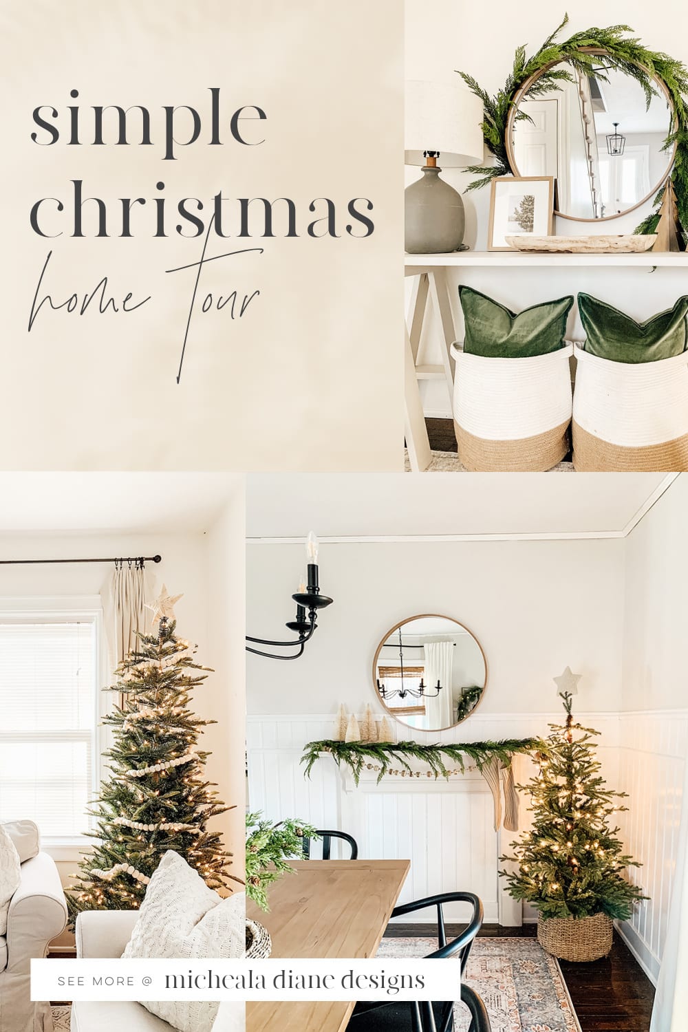 Simple Christmas Decor Tour - Micheala Diane Designs