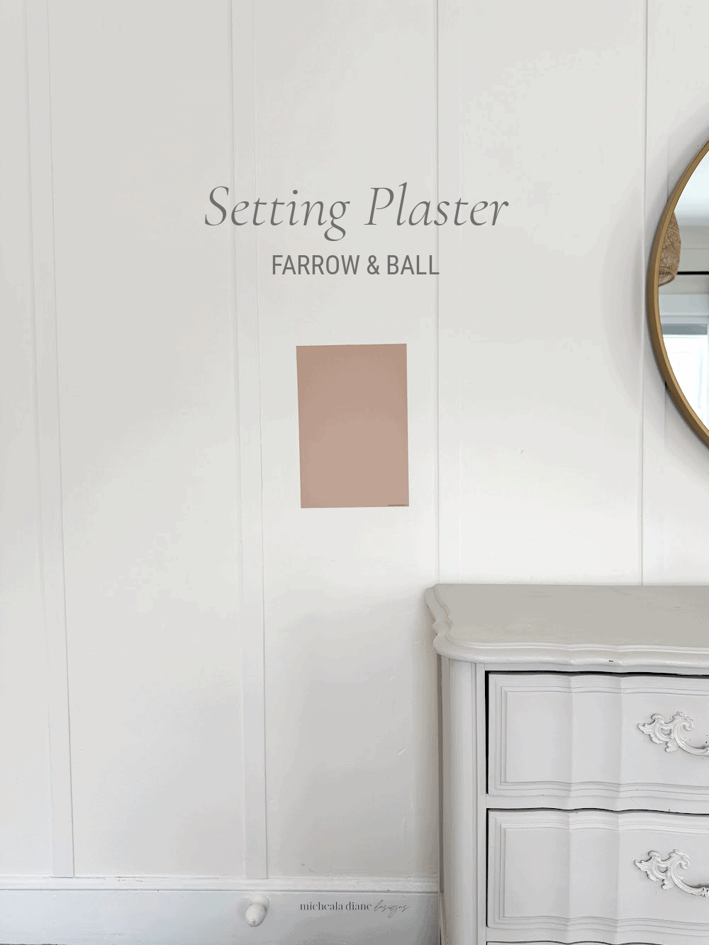 Setting Plaster Farrow & Ball