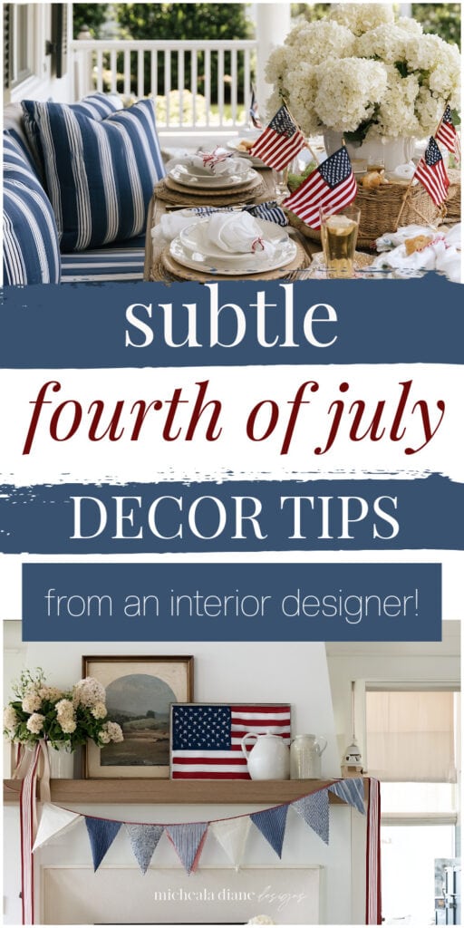 Fourth of July Decor + Design Tips